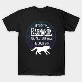 I Fought in Ragnarok T-Shirt